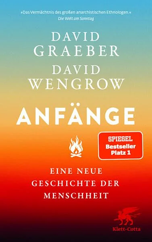 Anfänge: Eine neue Geschichte der Menschheit by David Graeber, David Wengrow