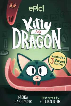 Kitty and Dragon by Gillian Reid, Meika Hashimoto
