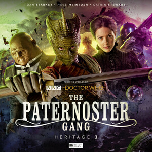 The Paternoster Gang: Heritage 3 by Roy Gill, Robert Valentine, Lisa McMullin