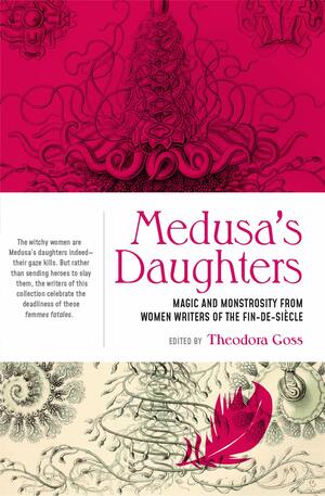 Medusa's Daughters by Theodora Goss