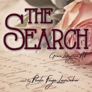 The Search by Grace Livingston Hill