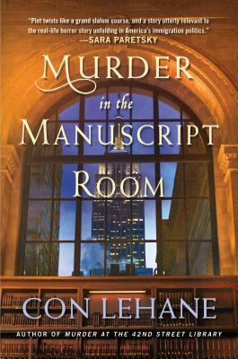 Murder in the Manuscript Room: A 42nd Street Library Mystery by Con Lehane