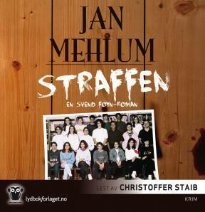 Straffen by Jan Mehlum, Christoffer Staib