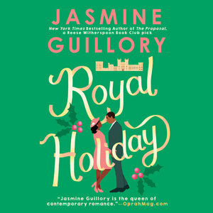 Royal Holiday by Jasmine Guillory