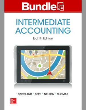 Loose Leaf Intermediate Accounting W/Annual Report; Connect Access Card; Aleks 11w by Mark W. Nelson, David Spiceland, James Sepe