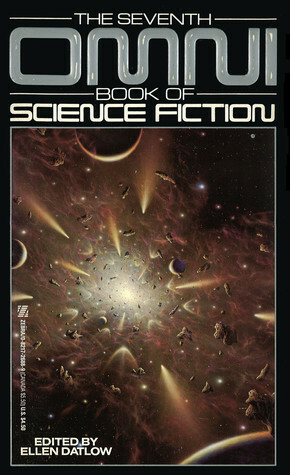 The Seventh Omni Book of Science Fiction by Ellen Datlow