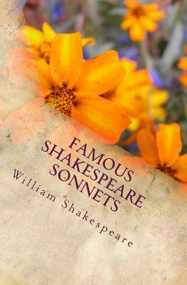 Famous Shakespeare Sonnets by William Shakespeare