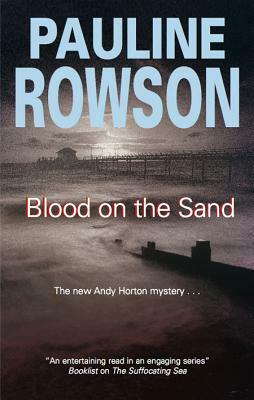 Blood on the Sand by Pauline Rowson