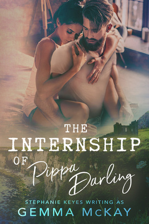 The Internship of Pippa Darling by Gemma McKay
