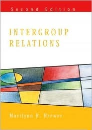 Intergroup Relations by Marilynn B. Brewer