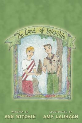 The Land of Idlewilde by Ann Ritchie