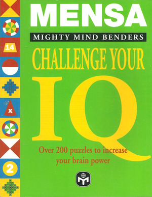 Mensa Mighty Mind Benders: Challenge Your IQ by Carolyn Skitt, Harold Gale