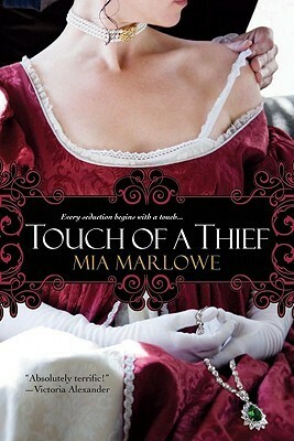 Touch of a Thief by Mia Marlowe