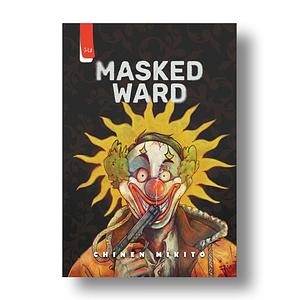 Masked Ward by Chinen Mikito