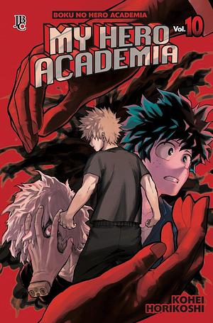 My Hero Academia Vol. 10 Boku No Hero Academia 10 by Kōhei Horikoshi, Kōhei Horikoshi