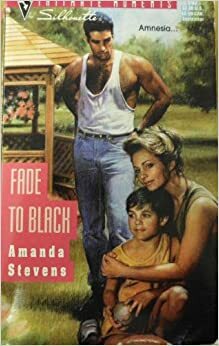 Fade to Black by Amanda Stevens