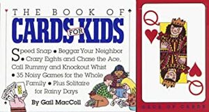 The Book of Cards for Kids by Simms Taback, Gail MacColl
