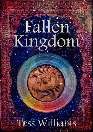 Fallen Kingdom by Tess Williams