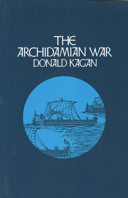 Archidamian War by Donald Kagan