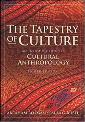 The Tapestry of Culture by Abraham Rosman