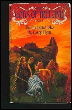 Gods of Ireland: The Hound of Eire by Kenneth C. Flint