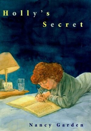 Holly's Secret by Nancy Garden