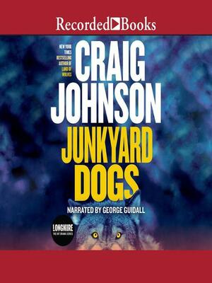 Junkyard Dogs by Craig Johnson