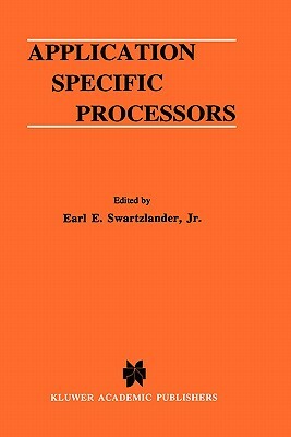 Application Specific Processors by 