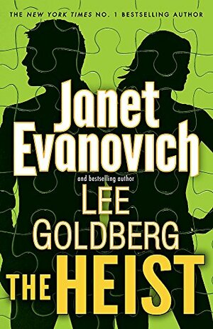 The Heist by Janet Evanovich