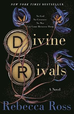 Divine Rivals by Rebecca Ross