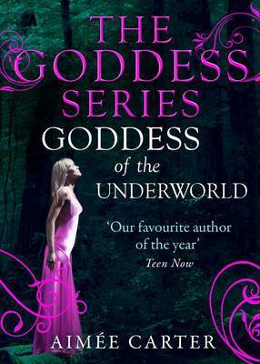 Goddess of the Underworld by Aimée Carter