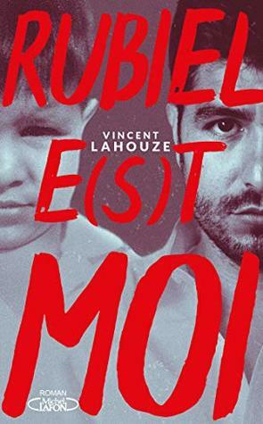 Rubiel e(s)t moi by Vincent Lahouze