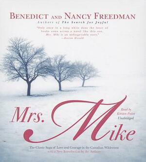 Mrs. Mike by Benedict Freedman, Nancy Freedman