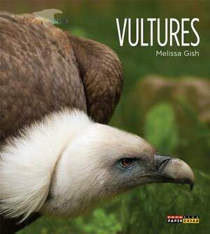 Vultures by Melissa Gish