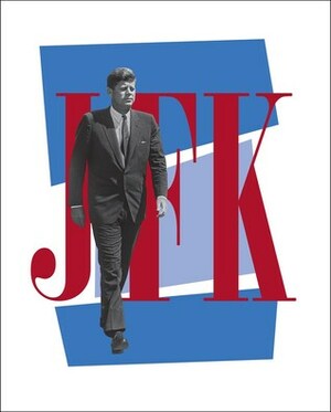 JFK: A Vision for America by Douglas Brinkley, Stephen Kennedy Smith