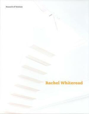Rachel Whiteread by Rachel Whiteread, Christine Schneider
