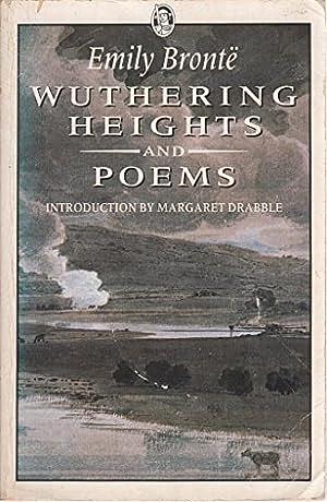 Wuthering Heights: With Selected Poems by Emily Brontë
