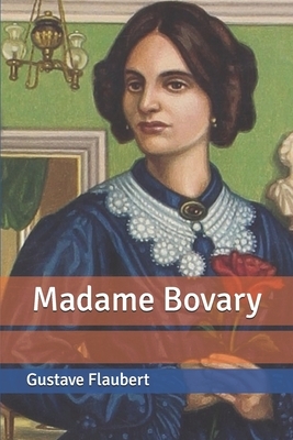 Madame Bovary by Gustave Flaubert