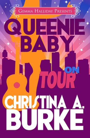 On Tour by Christina A. Burke