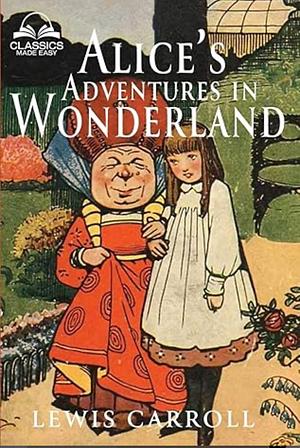 Alice's Adventures in Wonderland by Lewis Carroll