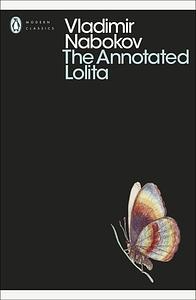 The Annotated Lolita by Vladimir Nabokov