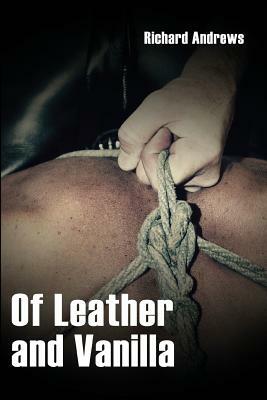 OFLeather and Vanilla by Richard Andrews