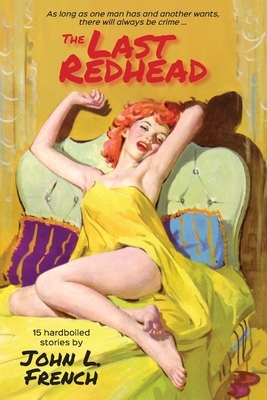 The Last Redhead by John L. French