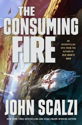 The Consuming Fire by John Scalzi