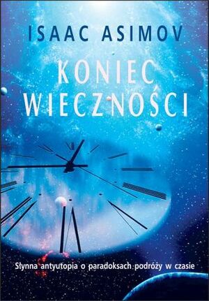 Koniec Wieczności by Isaac Asimov