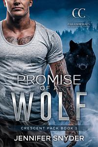 Promise of a Wolf by Jennifer Snyder, Jennifer Snyder