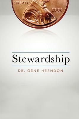 Stewardship by Gene Herndon