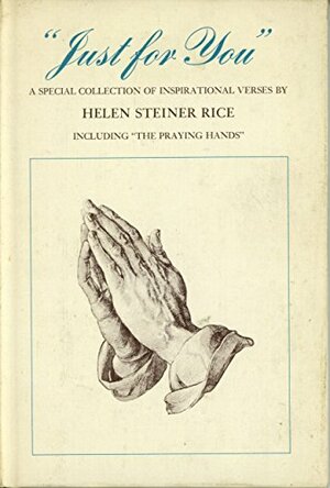 Just for You: A Special Collection of Inspirational Verses by Helen Steiner Rice