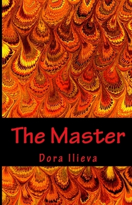 The Master by Dora Ilieva