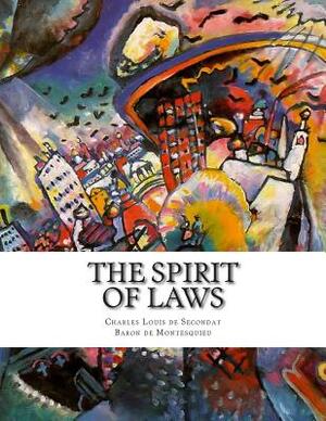 The Spirit of Laws by Montesquieu